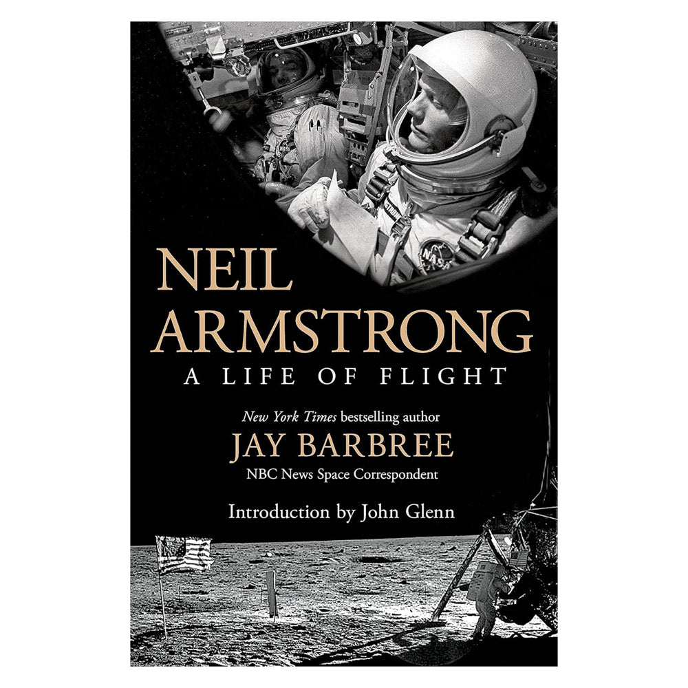 Neil Armstrong A Life of Flight