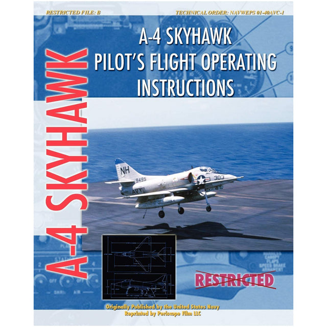 A-4 Skyhawk Pilot's Flight Operating Instructions