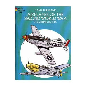 Airplanes of the Second World War Coloring Book