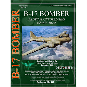 B-17 Bomber Pilot's Flight Operating Instructions