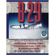 B-29 Airplane Commander Training Manual for the Superfortress