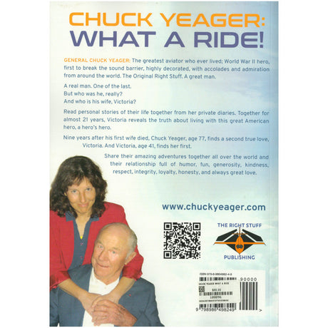 Chuck Yeager: What a Ride!