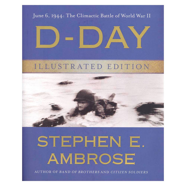 D-Day Illustrated Edition