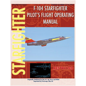 F-104 Starfighter Pilot's Flight Operating Manual