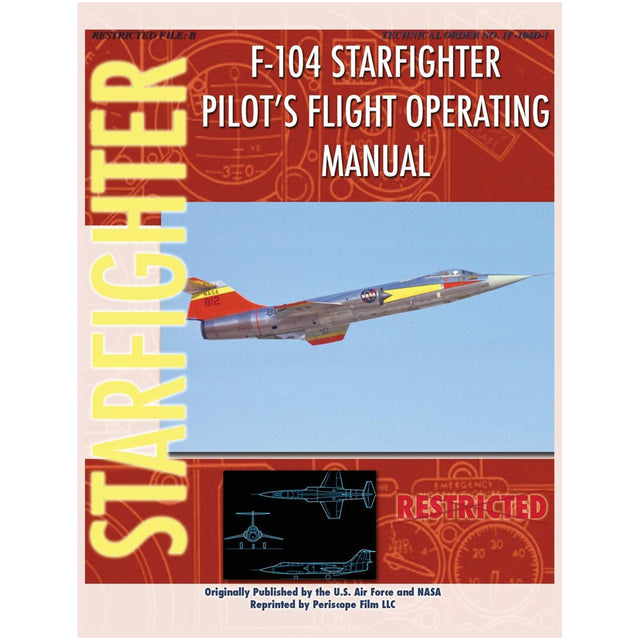 F-104 Starfighter Pilot's Flight Operating Manual