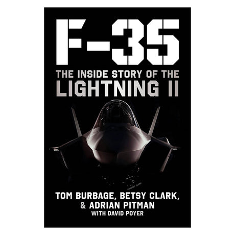 F-35 The Inside Story of the Lightning II