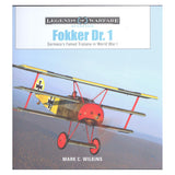 Fokker Dr. 1 Germany's Famed Triplane in World War I