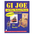 G.I. Joe and Other Backyard Heroes