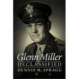 Glenn Miller Declassified