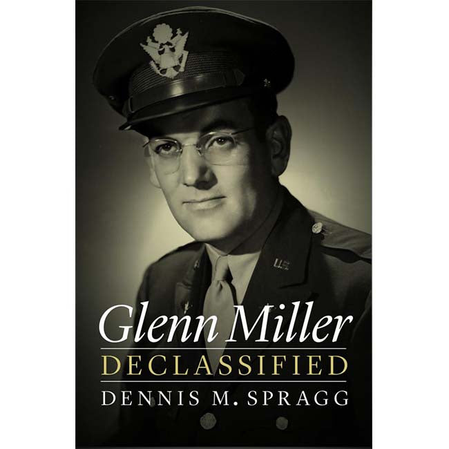 Glenn Miller Declassified