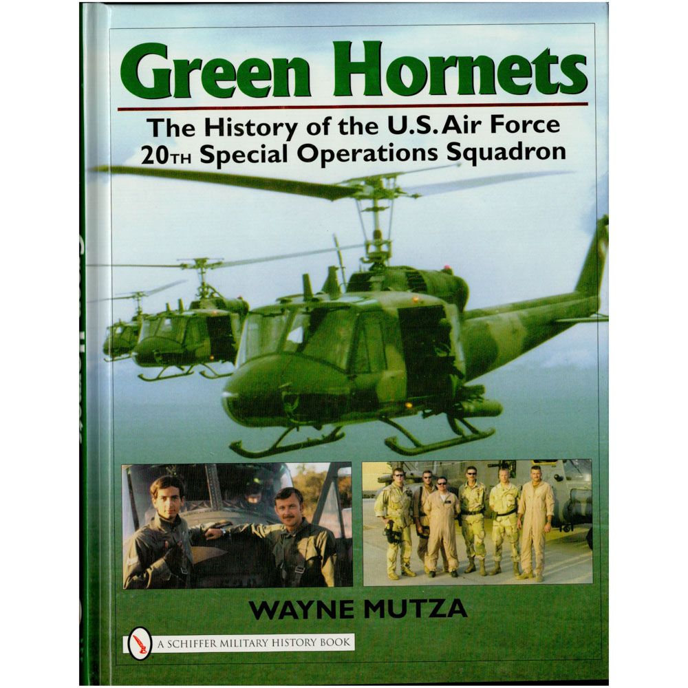 Green Hornets: The History of the U.S. Air Force 20th Special
