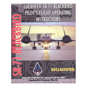 Lockheed SR-71 Blackbird Pilot's Flight Operating Instructions