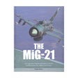 Mig 21: Legendary Fighter