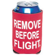 Remove Before Flight Koozie