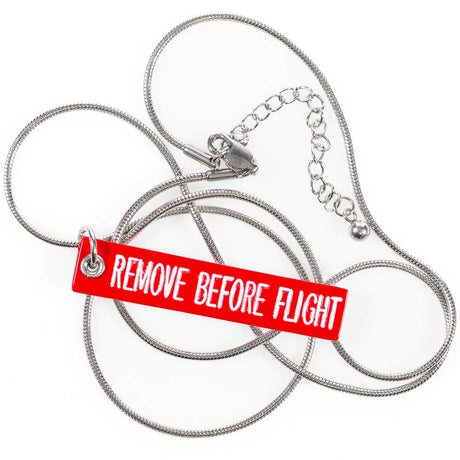 Remove Before Flight Necklace