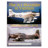 The A-1 Skyraider in Vietnam