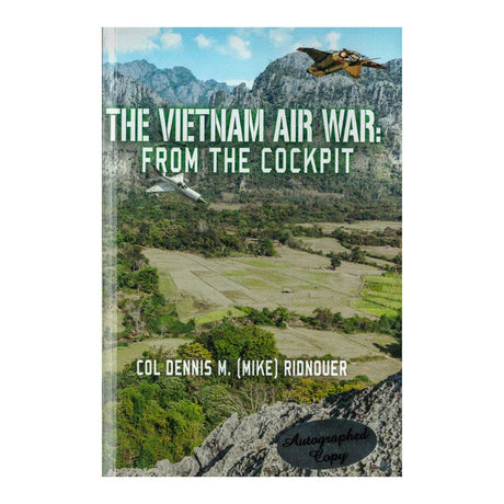 The Vietnam Air War: From the Cockpit