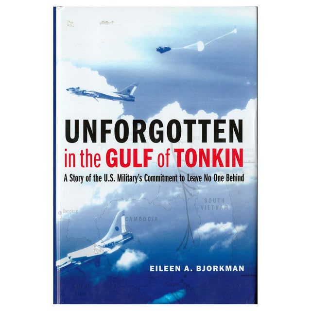 Unforgotten in the Gulf of Tonkin