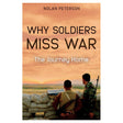 Why Soldiers Miss War
